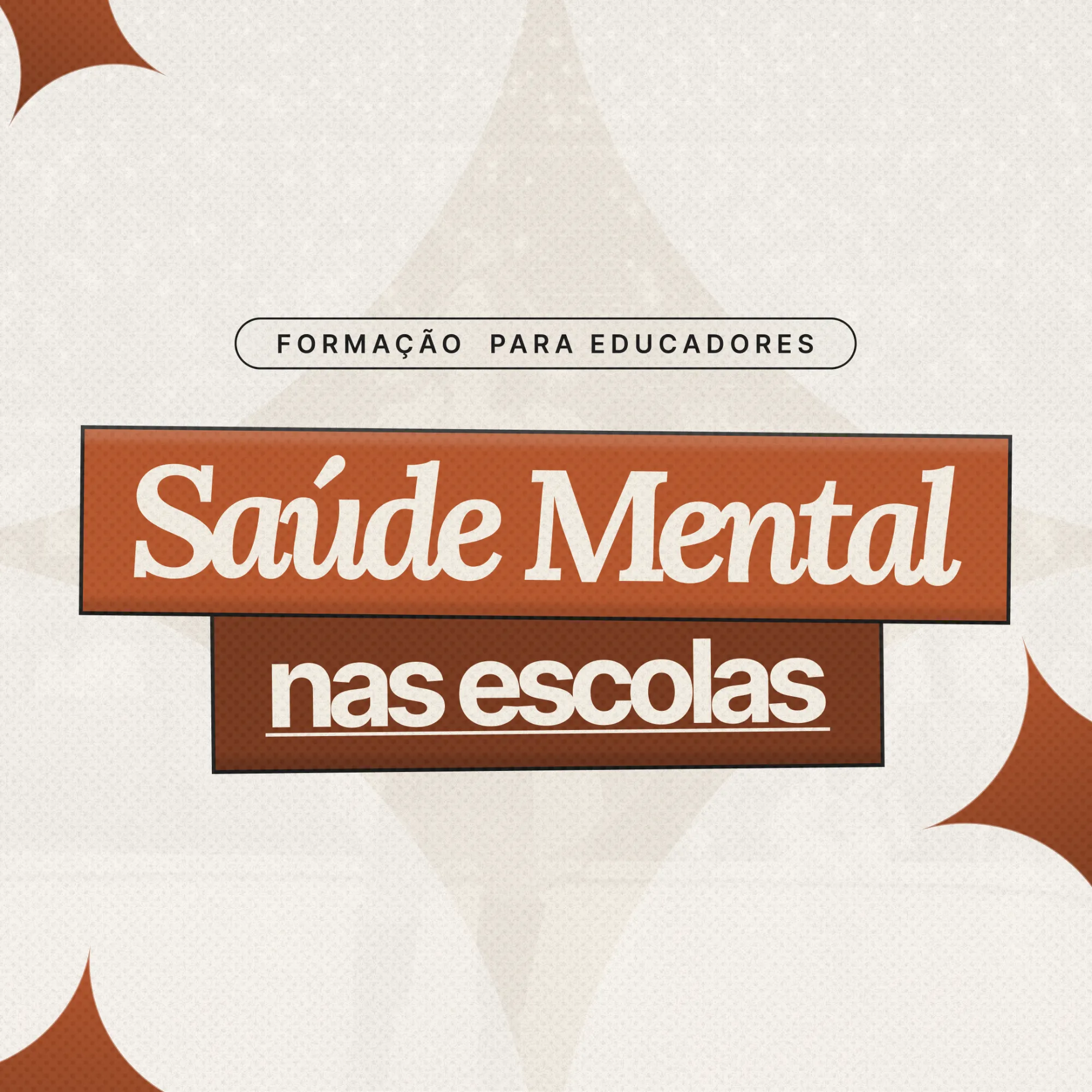 Banner Saúde Mental nas Escolas, formação para educadores